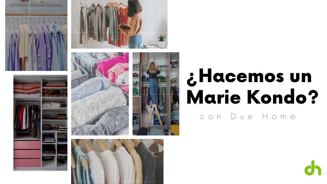 hacemos un marie kondo con due home