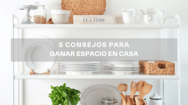 5 consejos para ganar espacio en casa