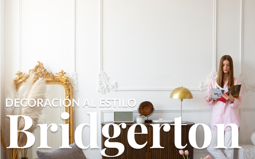 Decoración al estilo Bridgerton