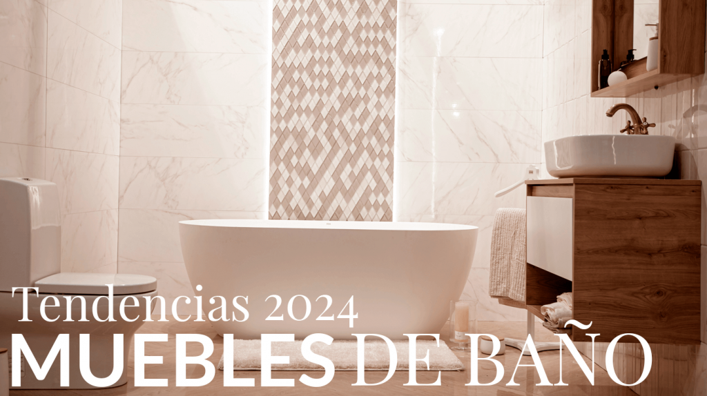 tendencias muebles bano 2024